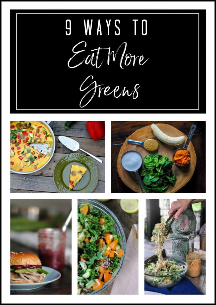 9 ways to eat more greens