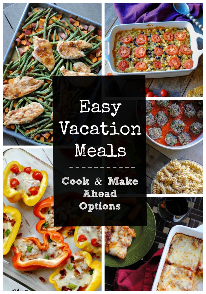 easy vacation meal ideas
