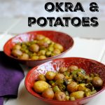 Indian Style Okra & Potatoes - an easy sheetpan dish #sheetpan #indianfood