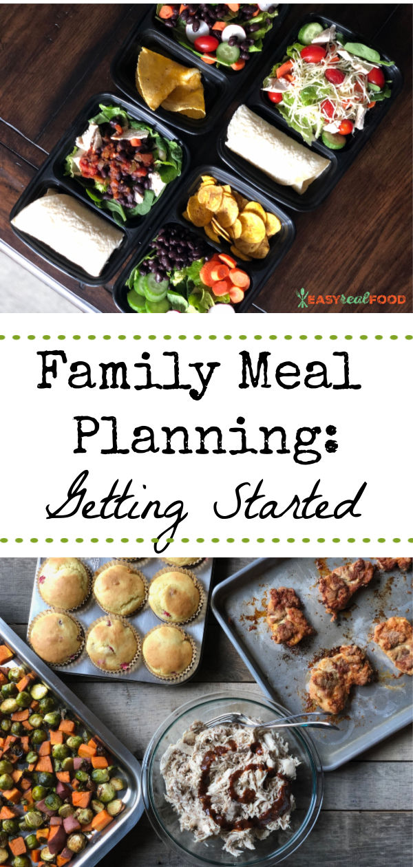 How to get started meal planning for your family.