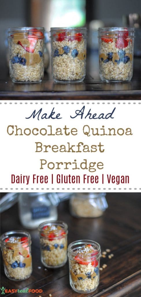 Make Ahead Chocolate Quinoa Breakfast Porridge in Jars