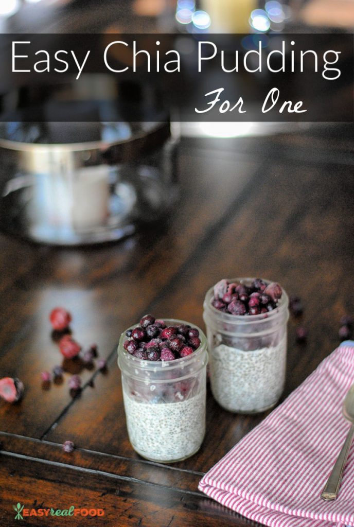 Easy Chia Pudding for one - make more for a healthy make ahead plant-based breakfast or snack.