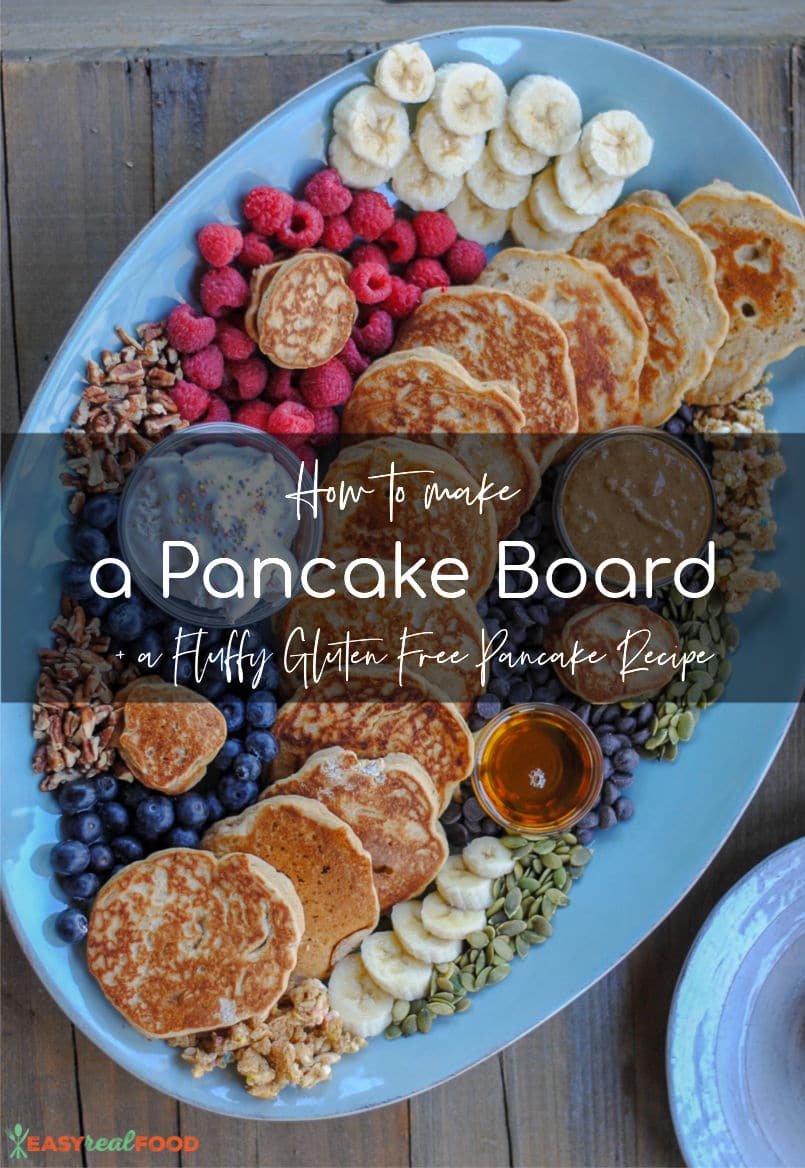 How to make a pancake board plus a recipe for fluffy gluten free pancakes