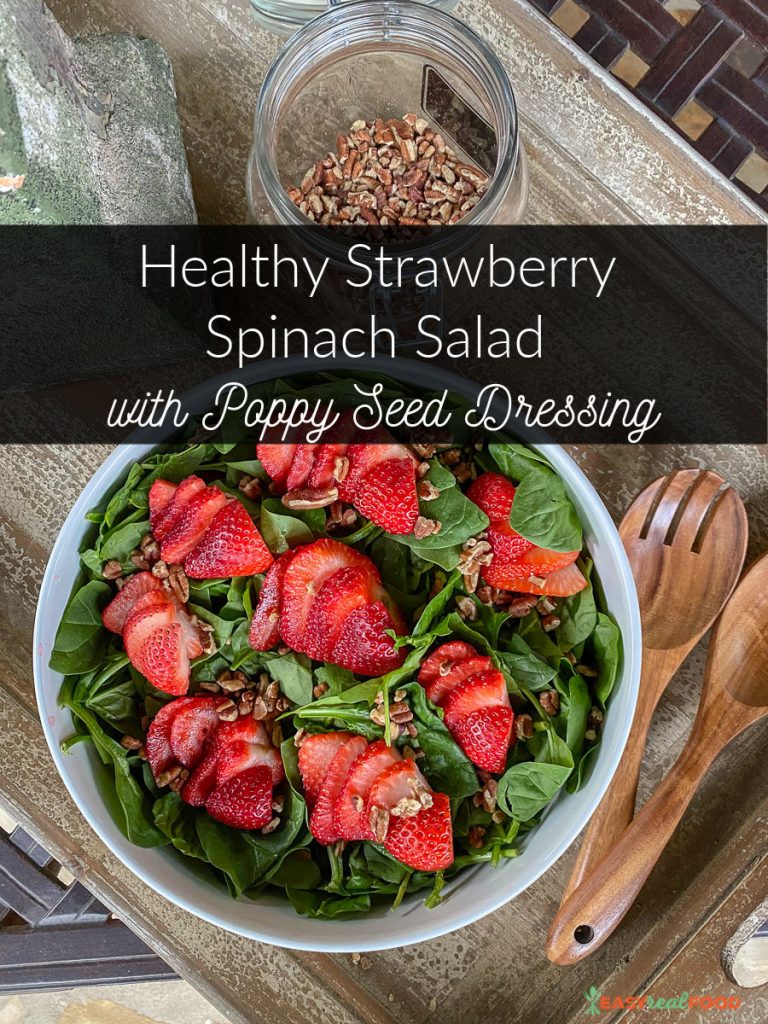 Easy Healthy Strawberry Spinach Salad with Poppy Seed Dressing