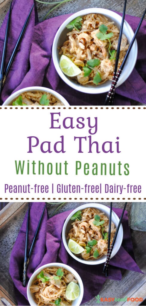 easy pad thai without peanuts - easyrealfood.com