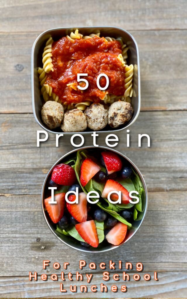 50 protein ideas for packing healthy school lunches